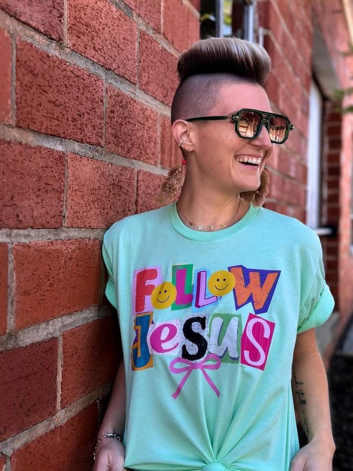 Follow Jesus Tee