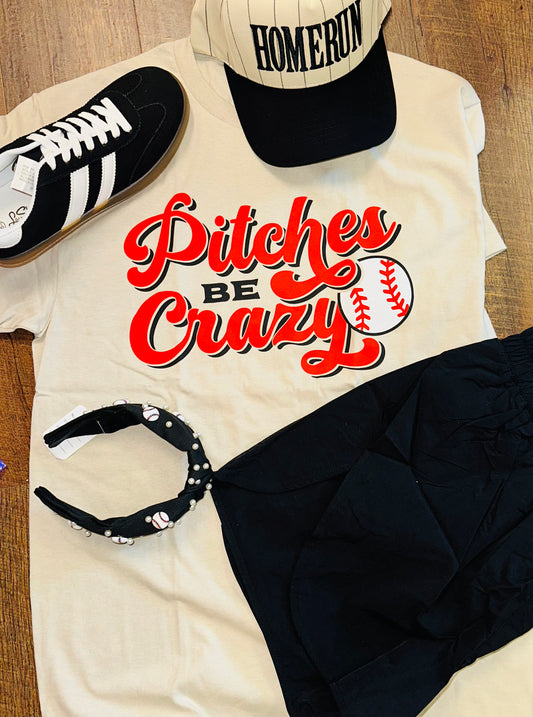 Pitches Be Crazy Tee