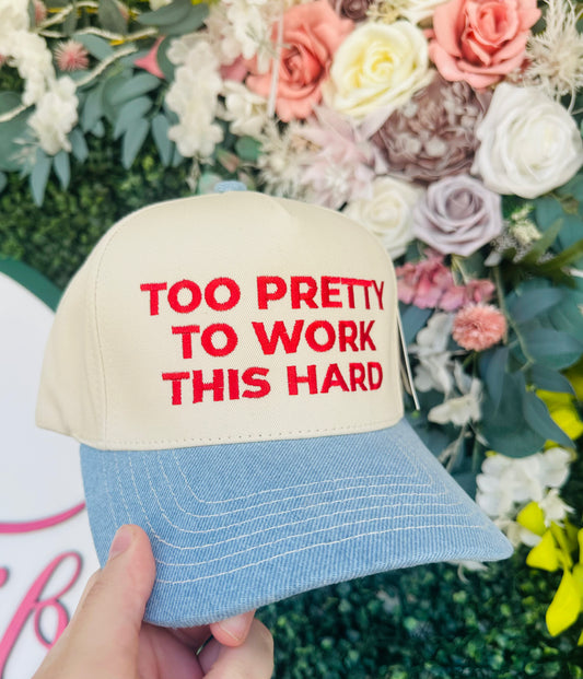 Too Pretty To Work This Hard Hat