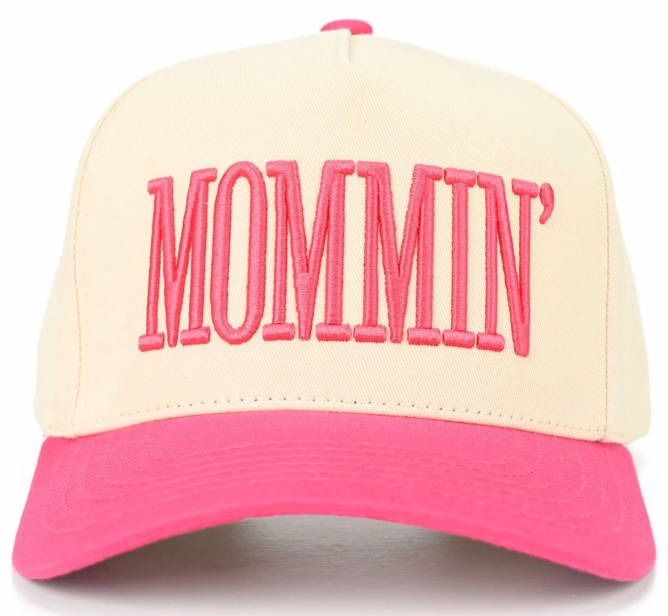 Mommin’ Pink Hat